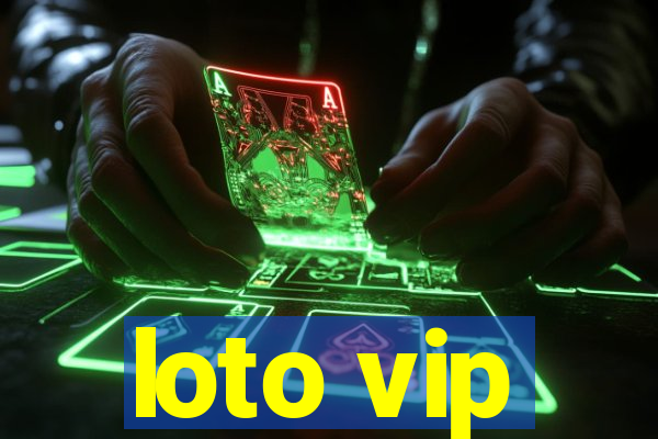 loto vip