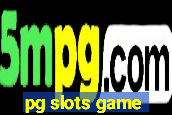 pg slots game