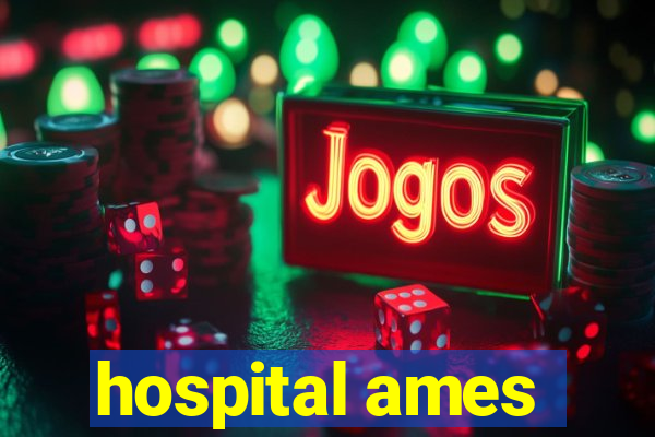 hospital ames