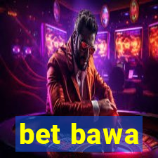 bet bawa