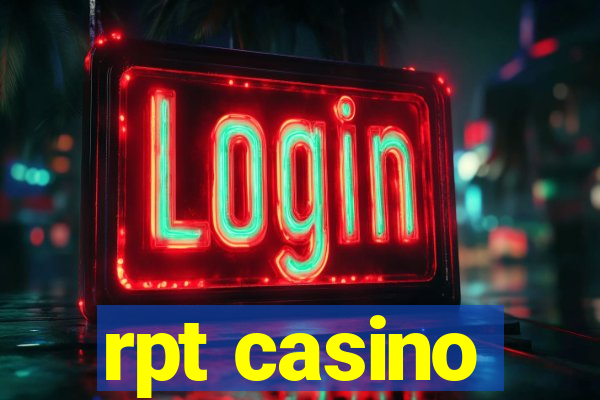 rpt casino