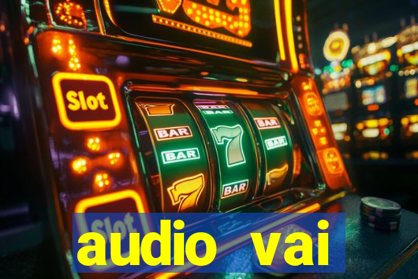 audio vai corinthians whatsapp