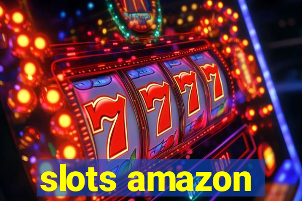 slots amazon