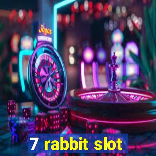 7 rabbit slot