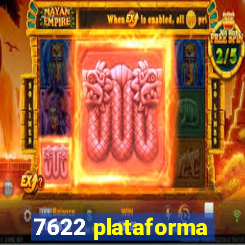 7622 plataforma