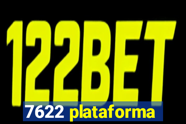 7622 plataforma