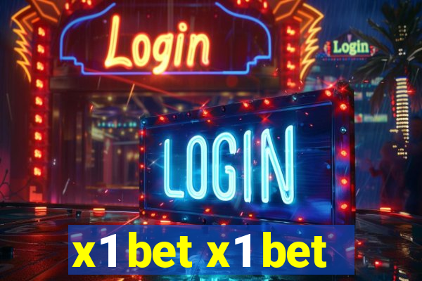 x1 bet x1 bet