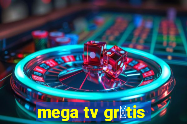 mega tv gr谩tis