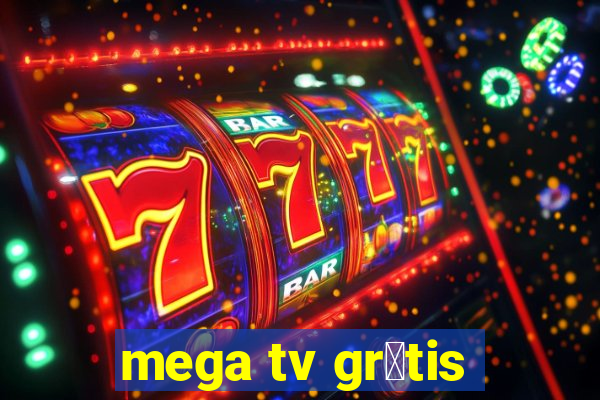 mega tv gr谩tis