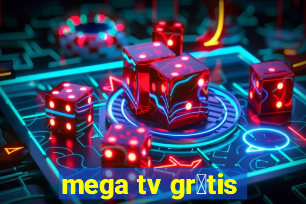 mega tv gr谩tis