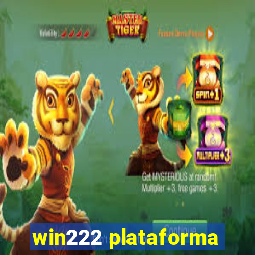 win222 plataforma