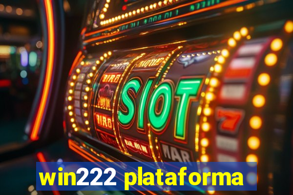 win222 plataforma