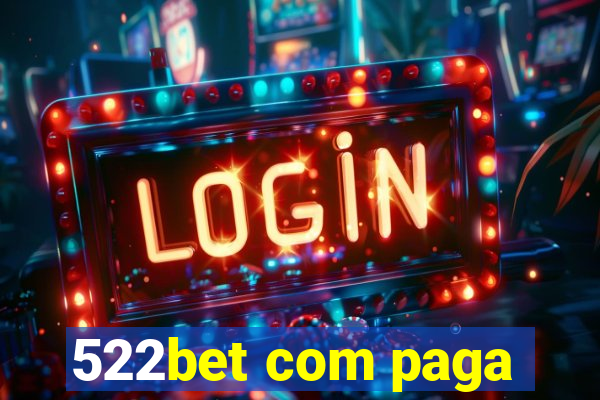 522bet com paga