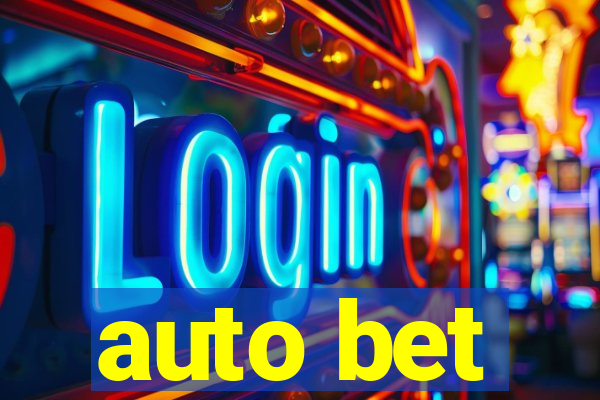 auto bet