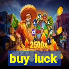 buy luck