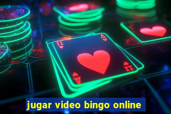 jugar video bingo online