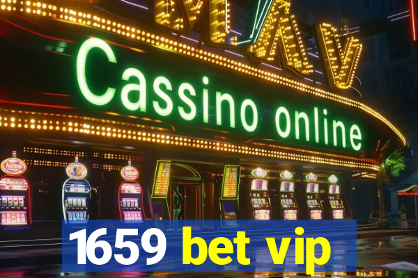 1659 bet vip