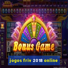 jogos friv 2018 online