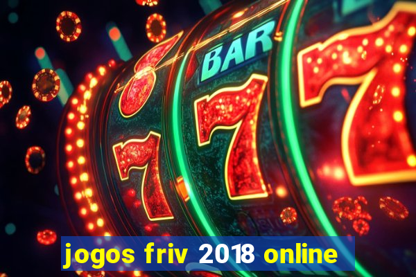 jogos friv 2018 online