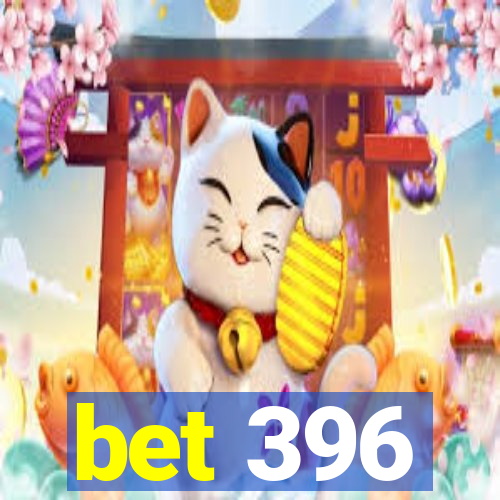 bet 396