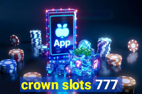 crown slots 777