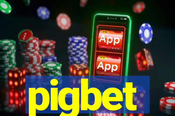 pigbet