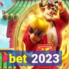 bet 2023