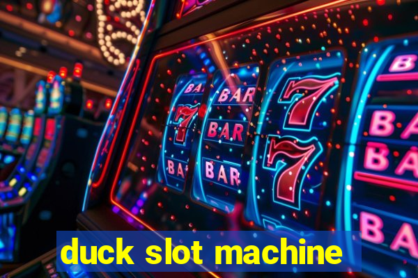 duck slot machine