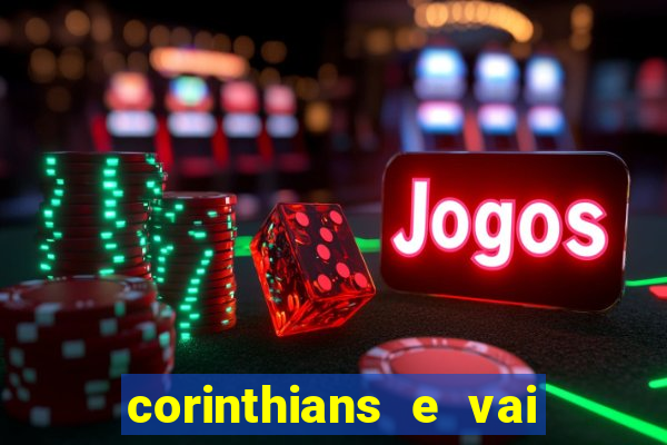 corinthians e vai de bet