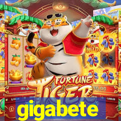 gigabete