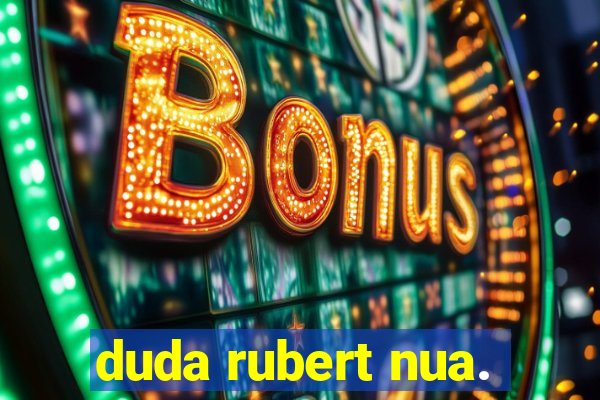 duda rubert nua.