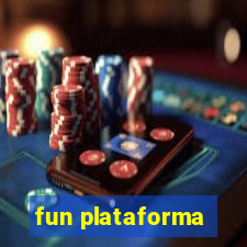 fun plataforma