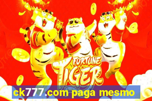 ck777.com paga mesmo