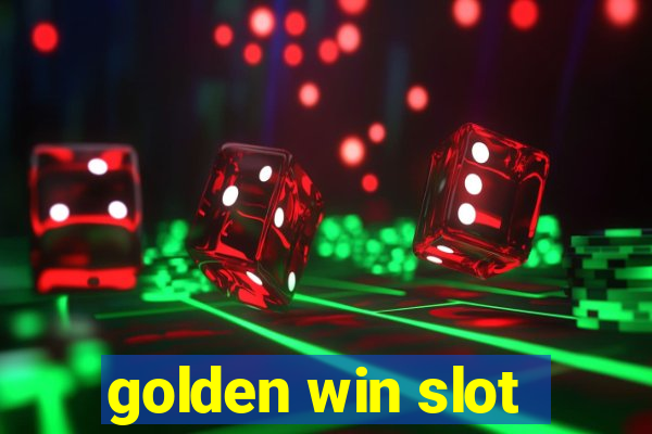 golden win slot