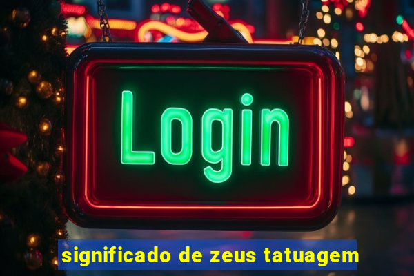 significado de zeus tatuagem