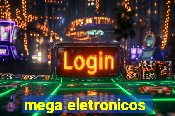 mega eletronicos