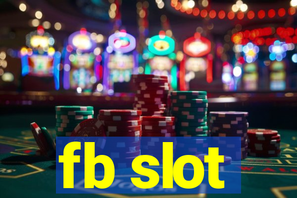 fb slot