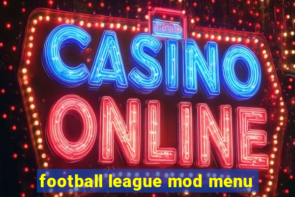 football league mod menu