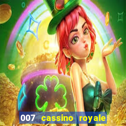 007 cassino royale torrent dublado