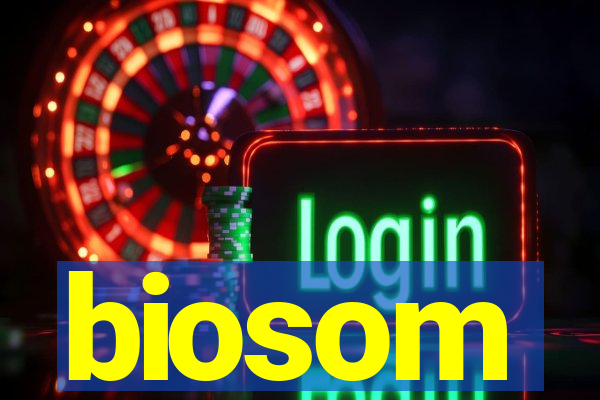 biosom