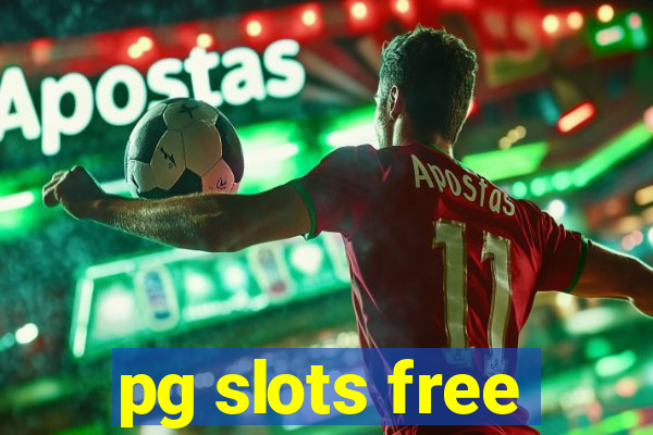 pg slots free