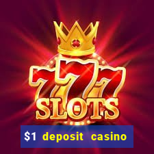 $1 deposit casino nz 2020