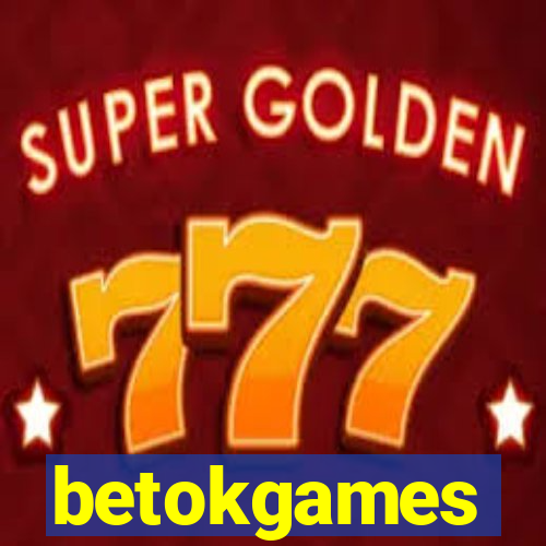 betokgames