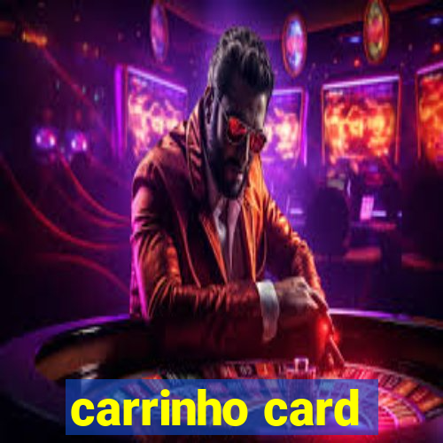 carrinho card