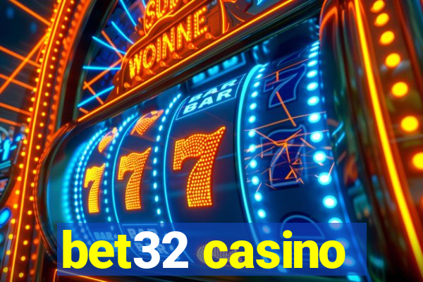 bet32 casino