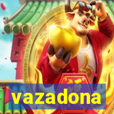 vazadona