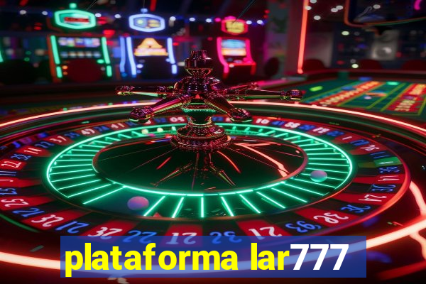 plataforma lar777