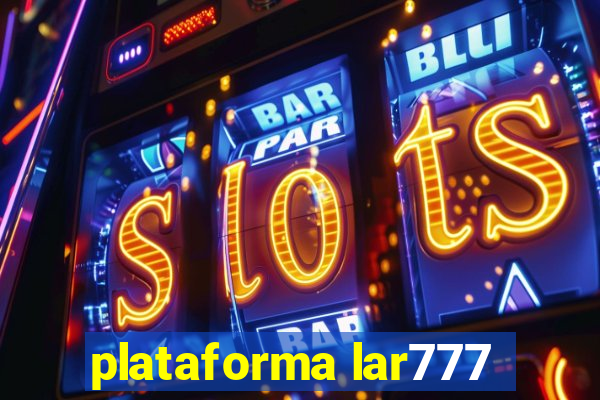 plataforma lar777