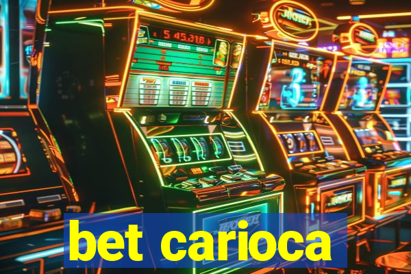 bet carioca