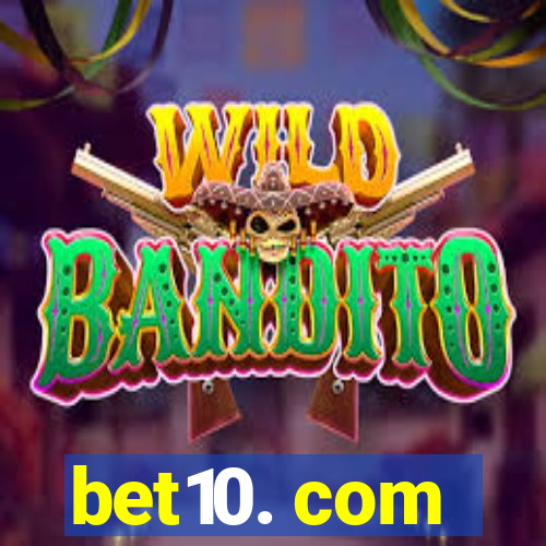 bet10. com